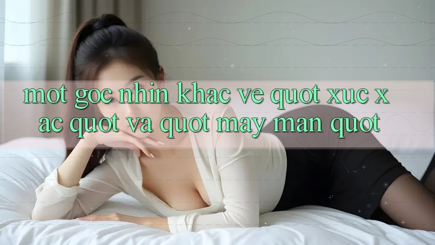 Một Góc Nhìn Khác Về " Xúc Xắc" Và " May Mắn" Một Góc Nhìn Khác Về " Xúc Xắc" Và " May Mắn"