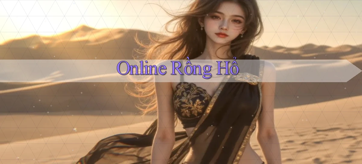 Online Rồng hổ