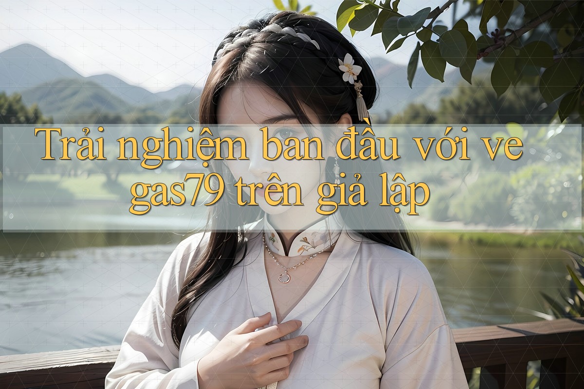 Trải nghiệm ban đầu với vegas79 trên giả lập Trải nghiệm ban đầu với vegas79 trên giả lập