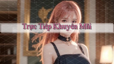 Trực tiếp Khuyến mãi