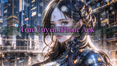 Trực tuyến iPhone apk
